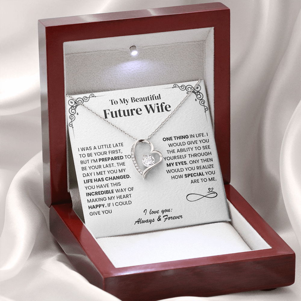 All I Want Is To Be Your Last, Forever Love Necklace