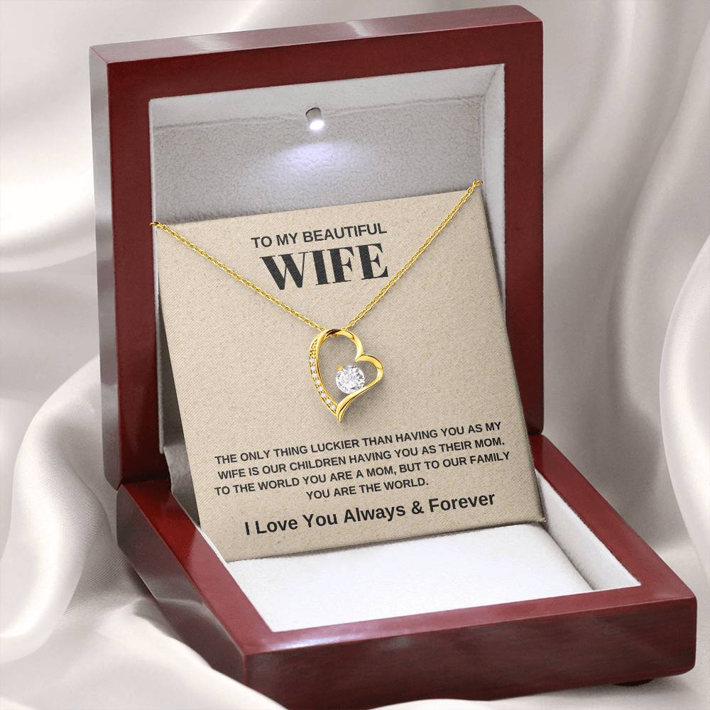 Forever Love Necklace, To Us You Are The World