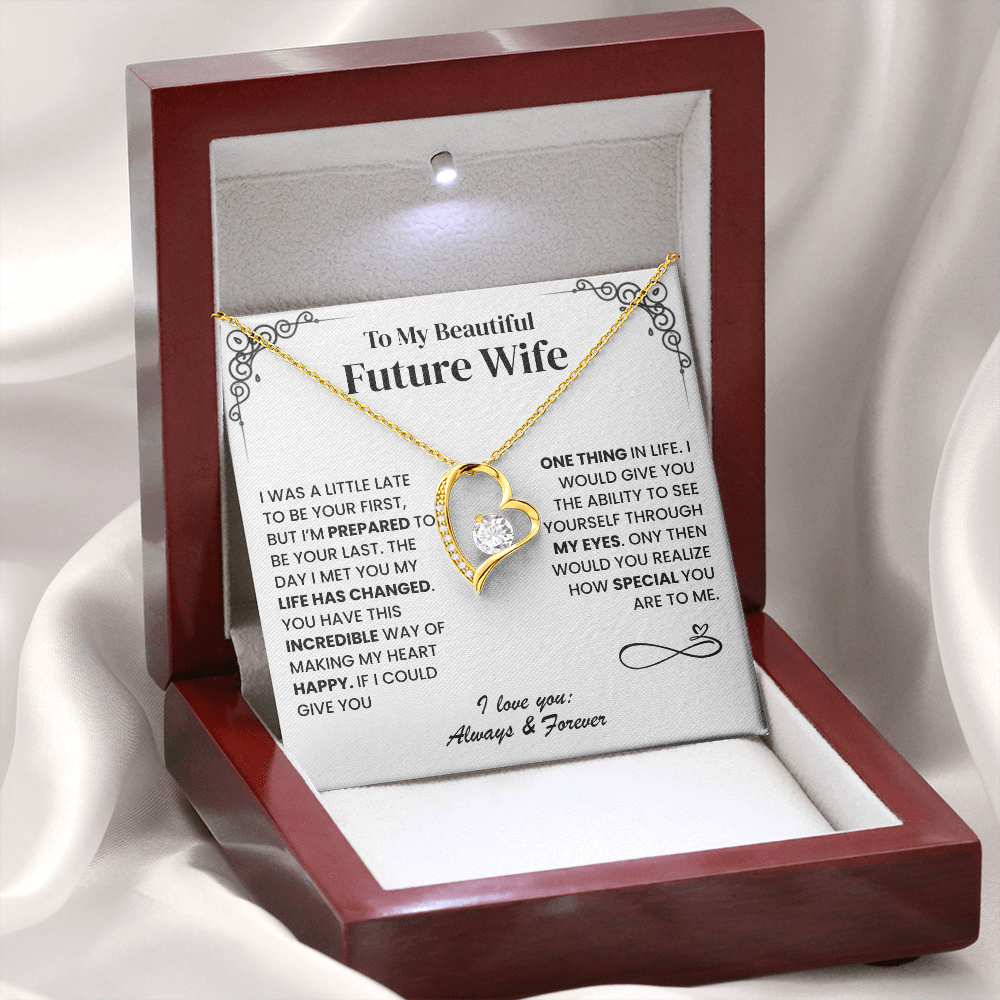All I Want Is To Be Your Last, Forever Love Necklace