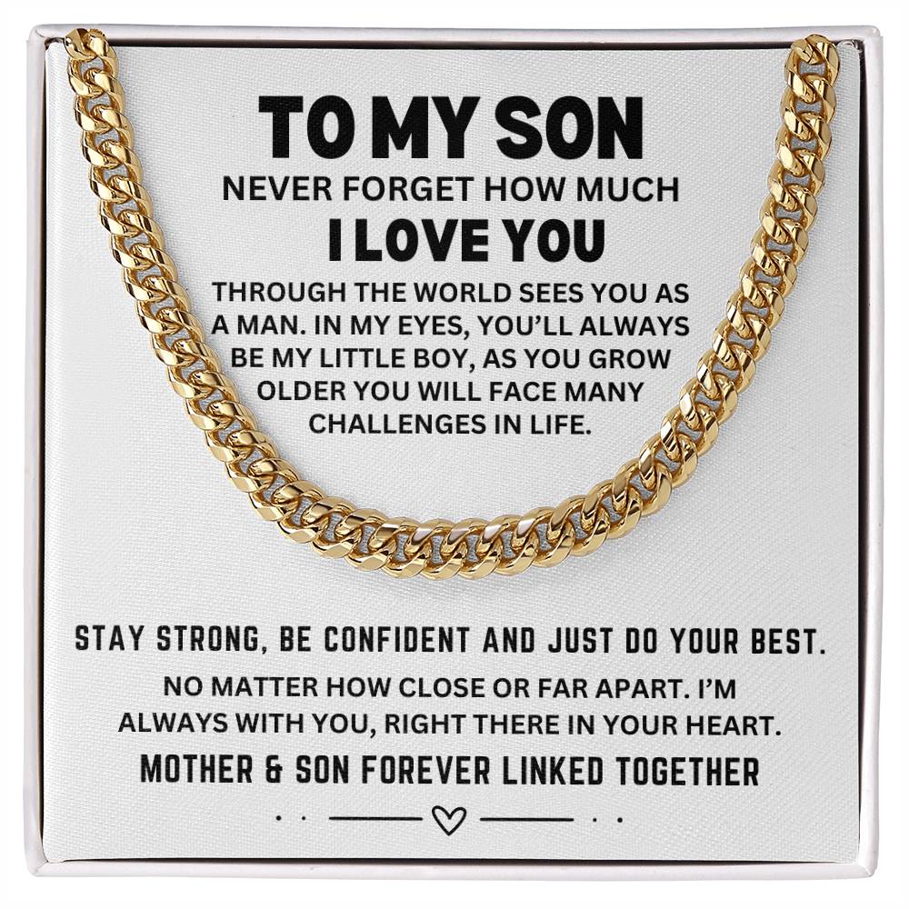 To My Son, Cubin Linked Chain