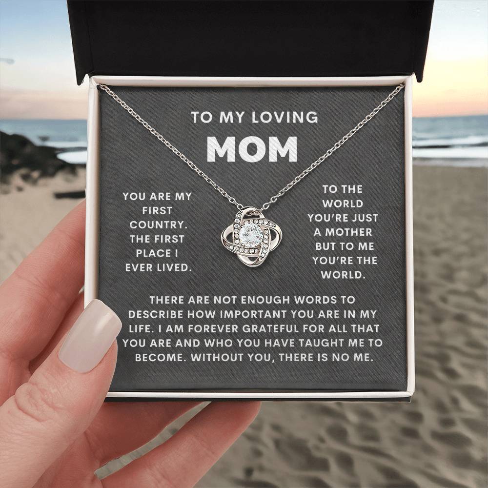 To My Loving Mom, You Are My First Country-Love Knot Necklace