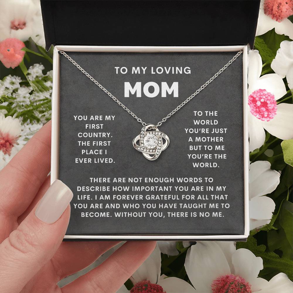 To My Loving Mom, You Are My First Country-Love Knot Necklace