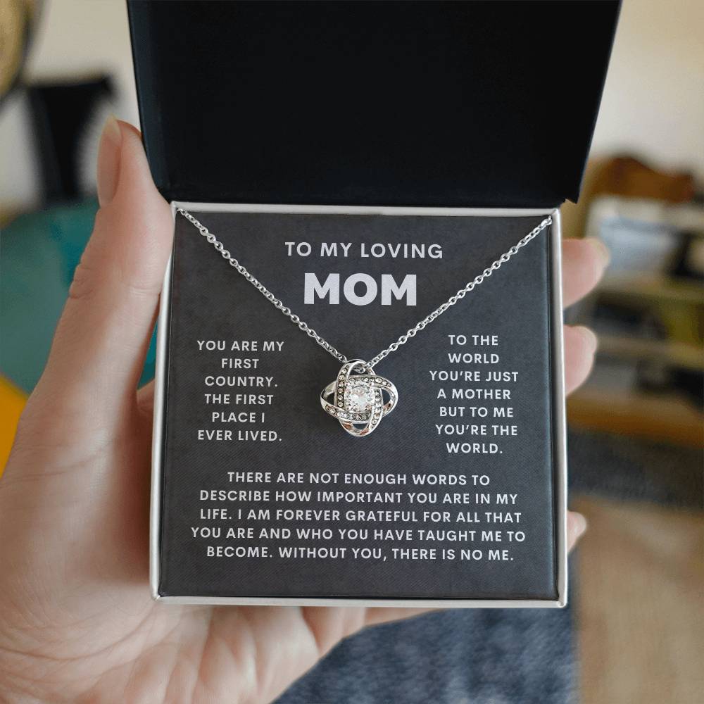 To My Loving Mom, You Are My First Country-Love Knot Necklace