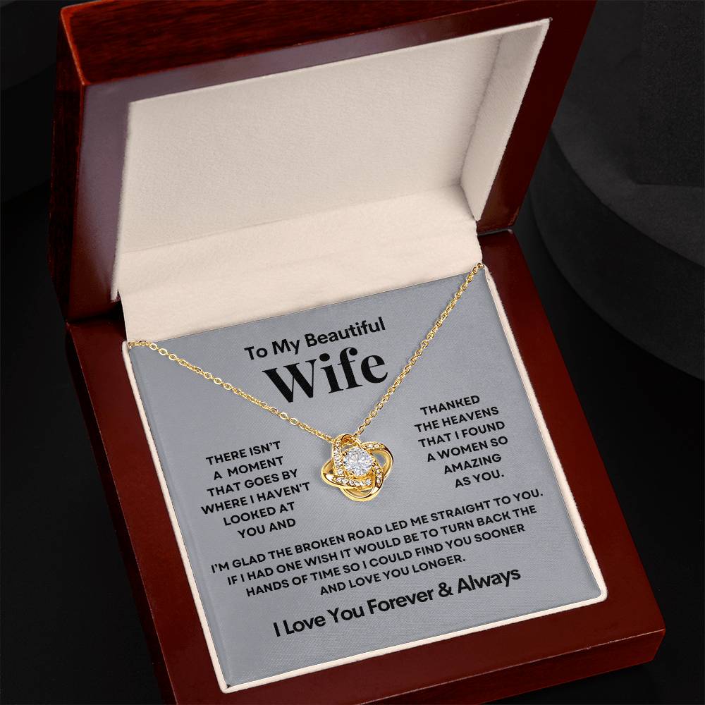 Love Knot Necklace, I Thanked The Heavens I Met You