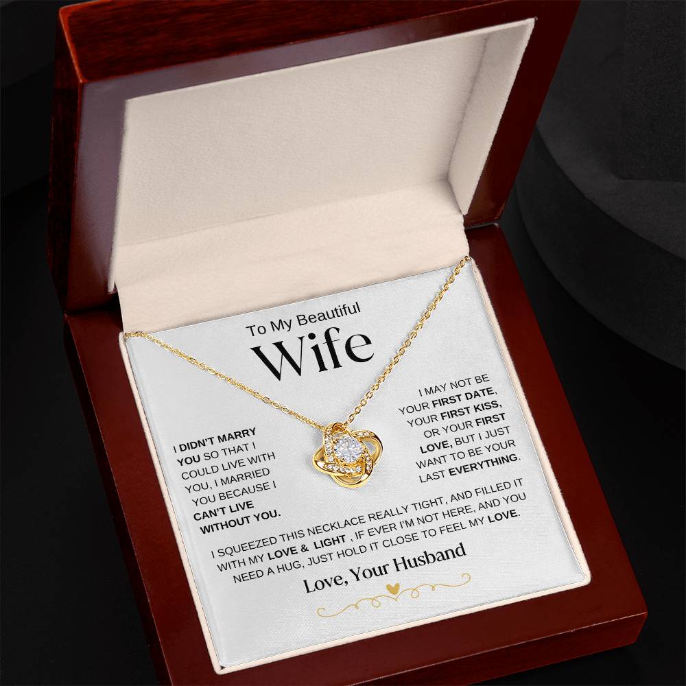 I Just Want To Be Your Last Everything, Love Knot Necklace