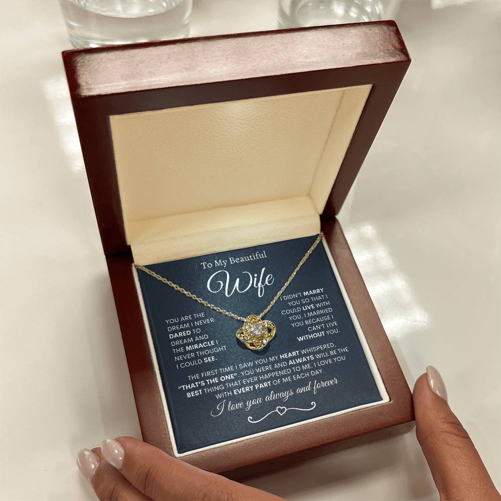Love Knot Necklace, You Are The Dream I Never Dared