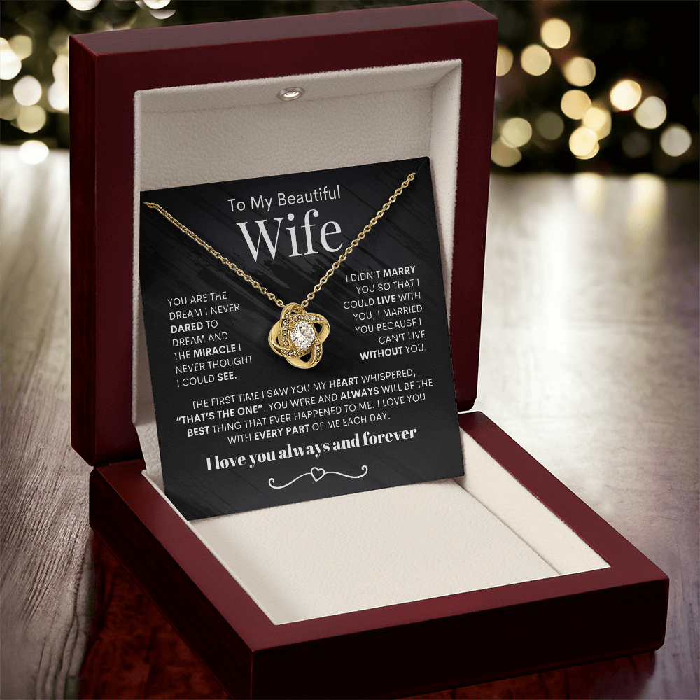 Love Knot Necklace, You Are The Dream I Never Dared