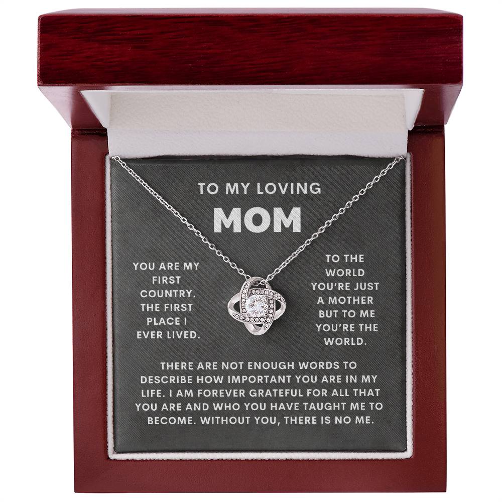 To My Loving Mom, You Are My First Country-Love Knot Necklace