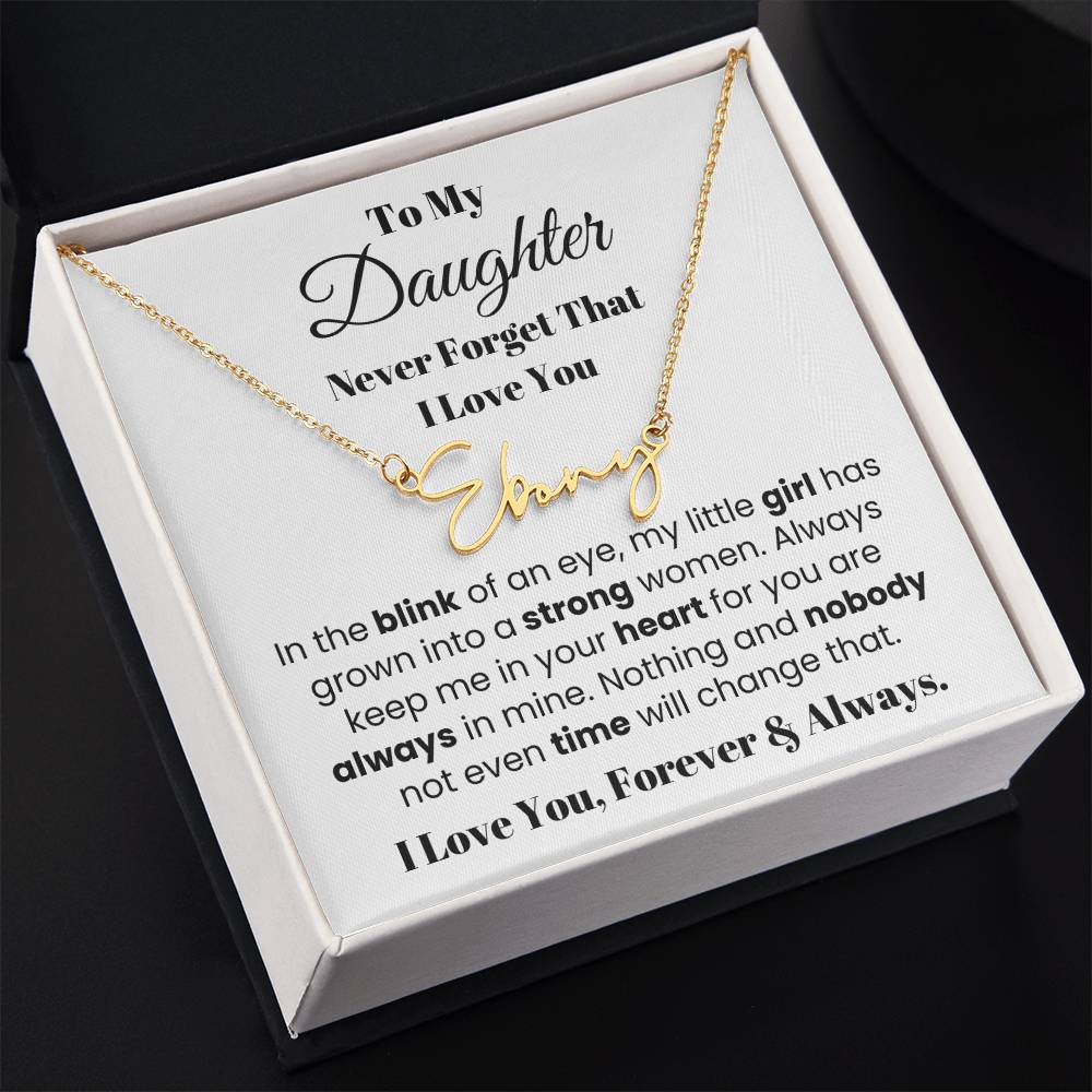 In The Blink Of An Eye, Custom Signature Name Necklace