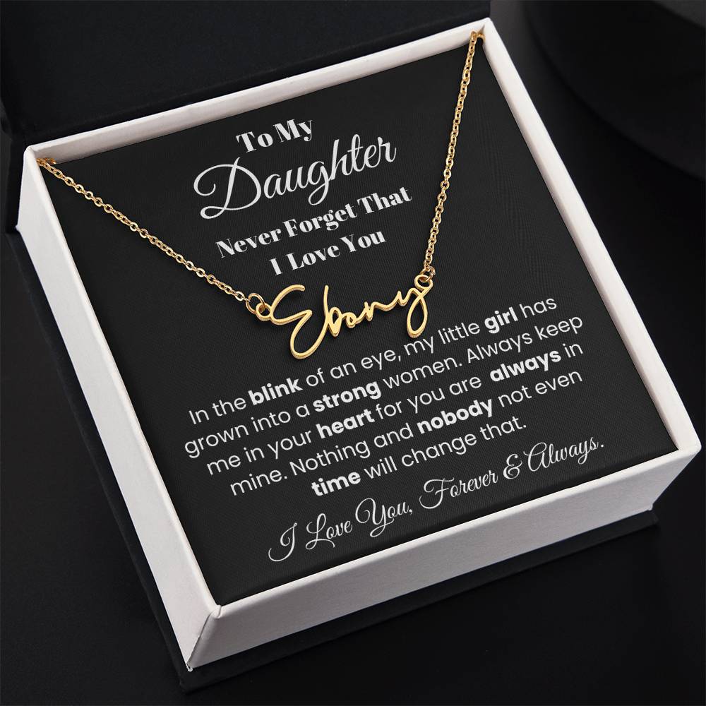In The Blink Of An Eye, Custom Signature Name Necklace