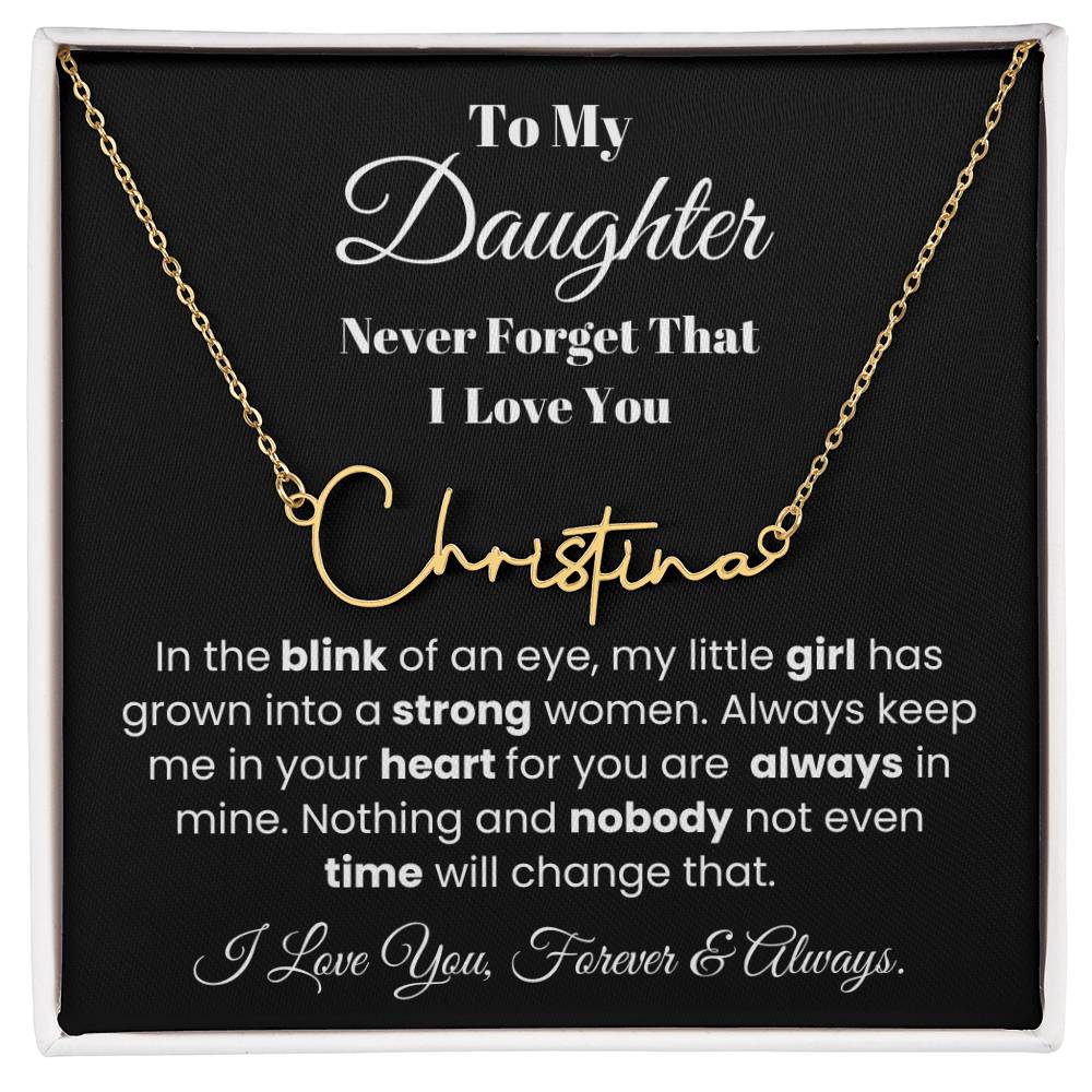 In The Blink Of An Eye, Custom Signature Name Necklace