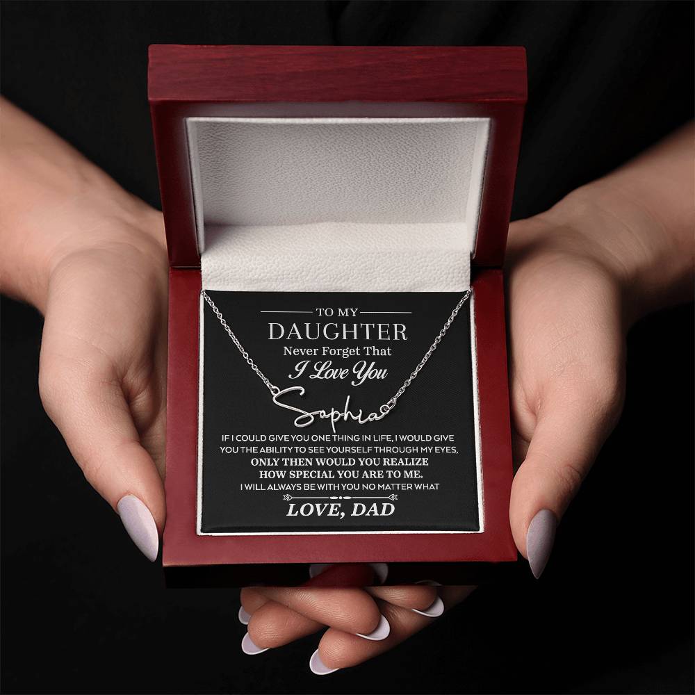 If I Could Give You One Thing In Life, Personalized Signature Style Necklace