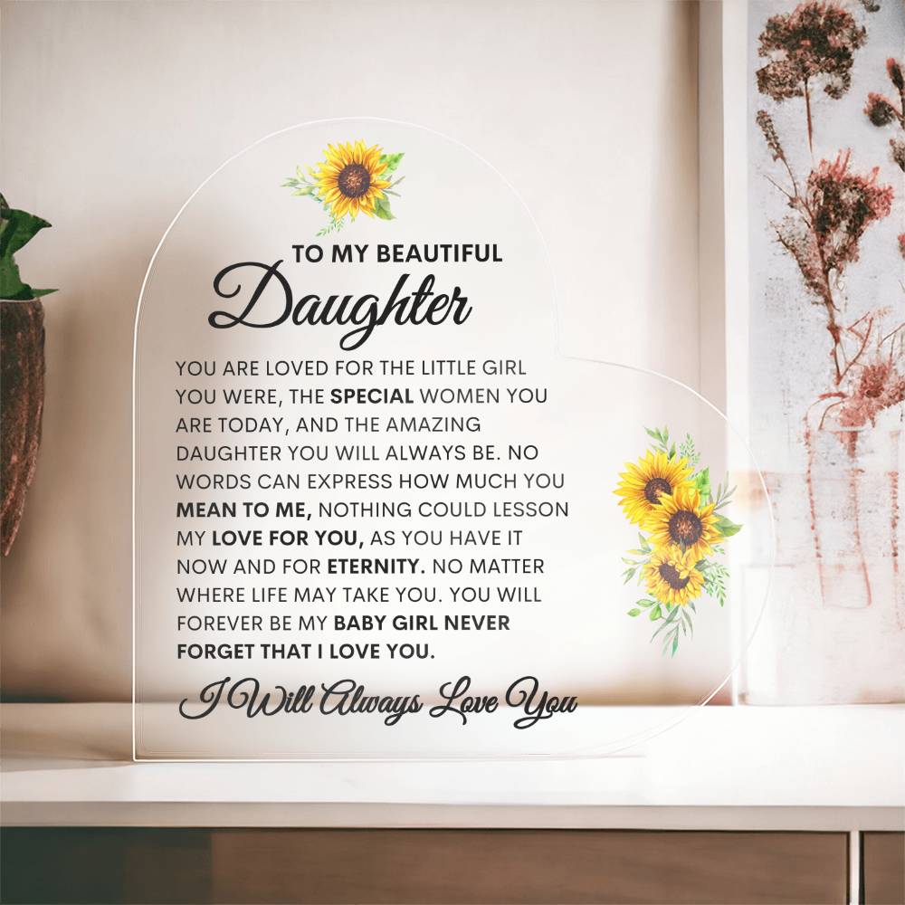 The Amazing Daughter You Will Always Be, Heart Shape Acrylic Plaque