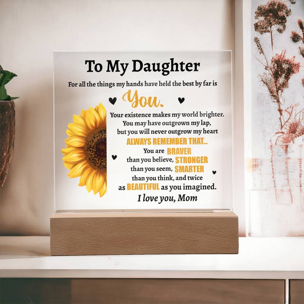 Sunflower To My Daughter, Square Acrylic Plaque