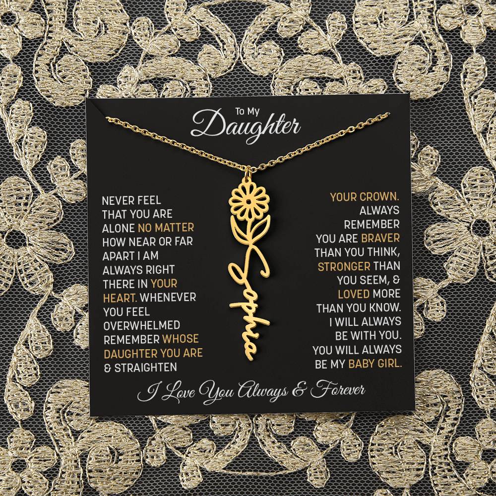 Daughter Never fear That You Are Alone, Flower Name Necklace