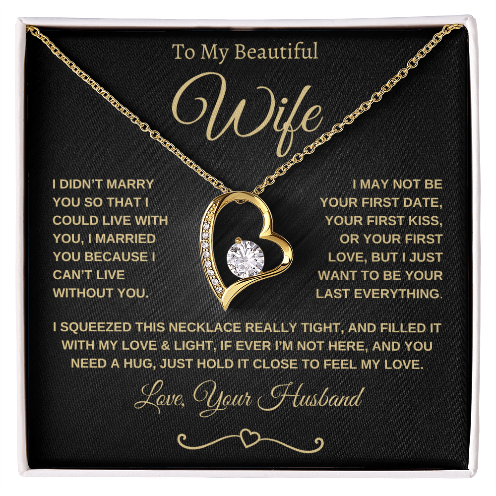 Forever Love Necklace, I May Not Be Your First Date