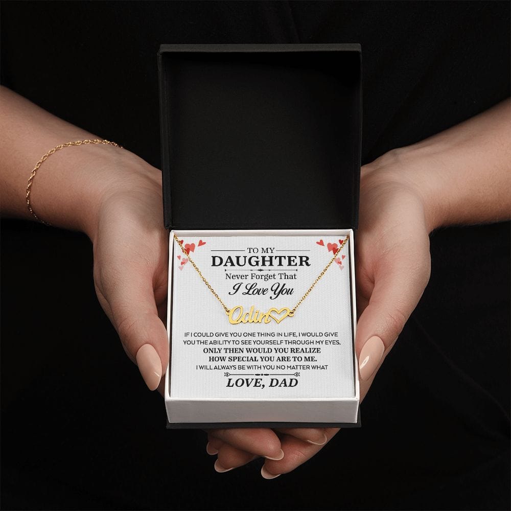 Never Forget That I Love You, Heart Name Necklace