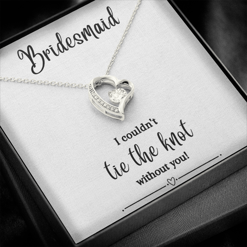 I Couldn't Tie The Knot Without You - Forever Love Necklace 12