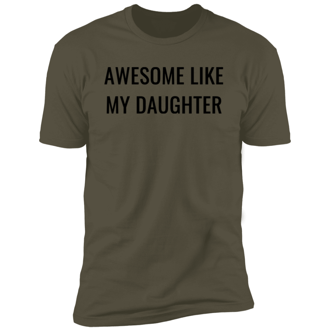 Awesome Like My Daughter, Premium Short Sleeve T-Shirt