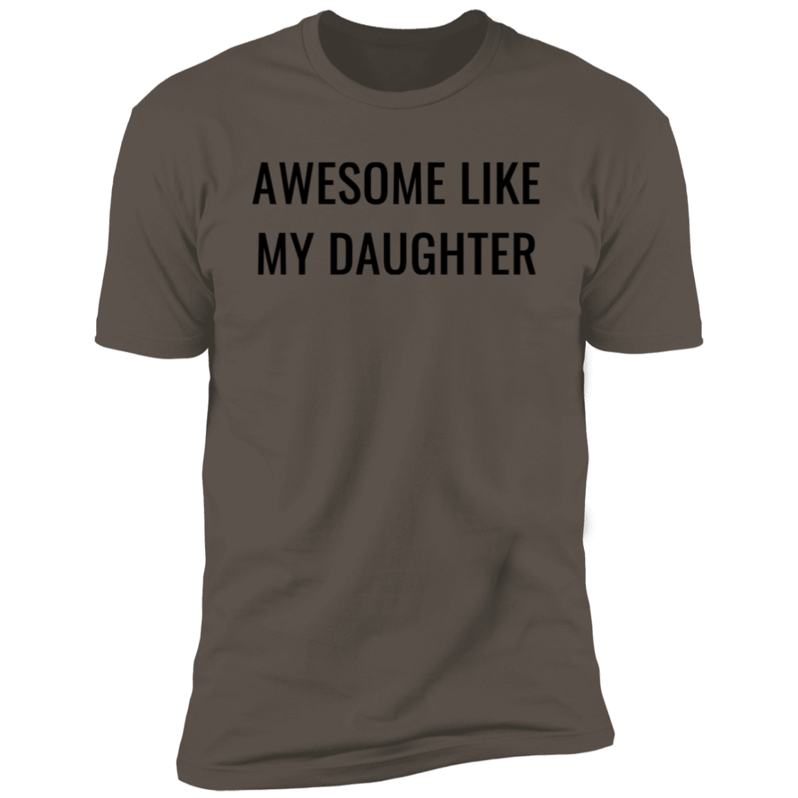 Awesome Like My Daughter, Premium Short Sleeve T-Shirt