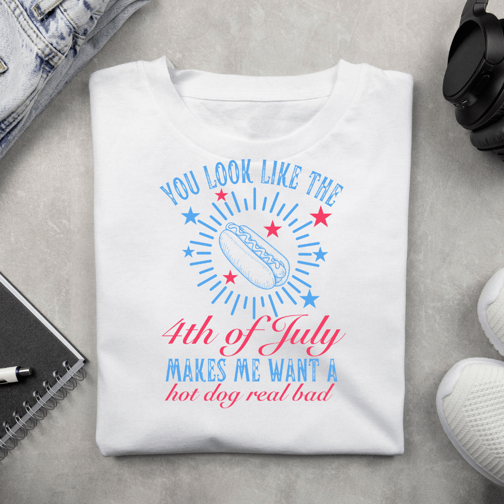 You Look Like the 4th of July T-Shirt