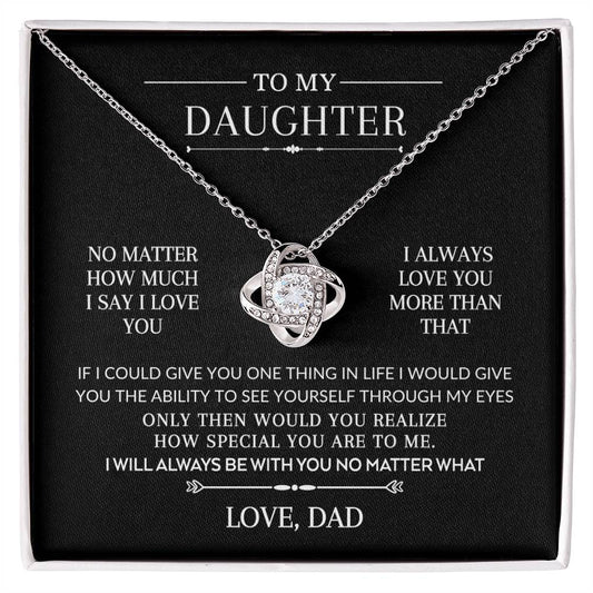 Love Knot Necklace, No Matter How Much I Say I Love You