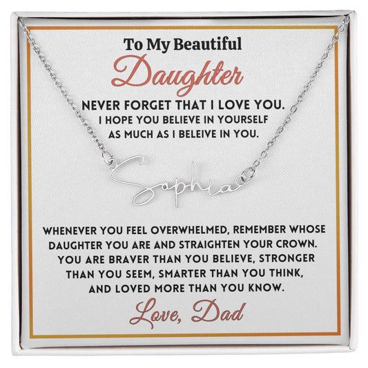 Never Forget That I Love You, Signature Personalize Name Necklace