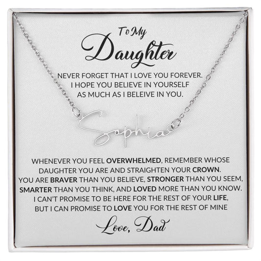 Never Forget That I Love You Forever, Signature Personalize Name Necklace