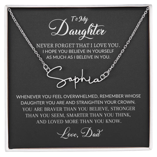 Never Forget That I Love You, Signature Personalize Name Necklace