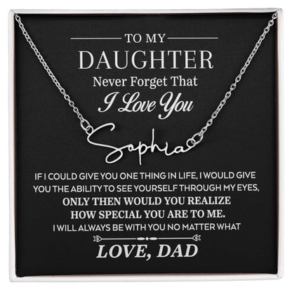 If I Could Give You One Thing In Life, Personalized Signature Style Necklace