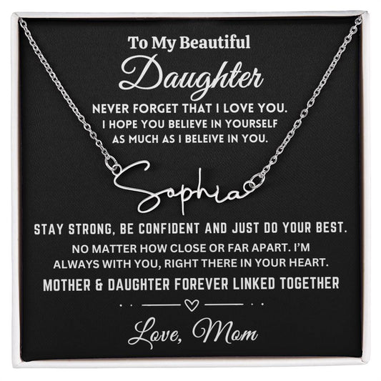 To My Beautiful Daughter, Personalized Signature Name Necklace