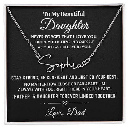 To My Beautiful Daughter, Personalized Signature Name Necklace