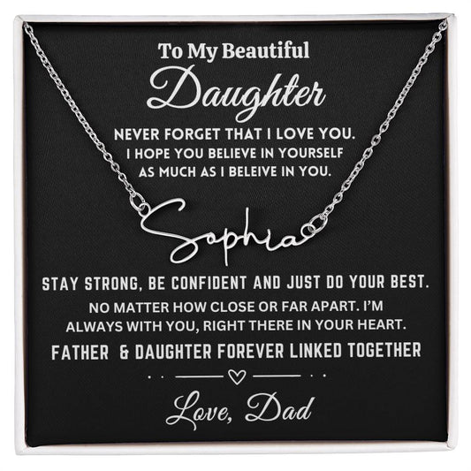 To My Beautiful Daughter, Personalized Signature Name Necklace