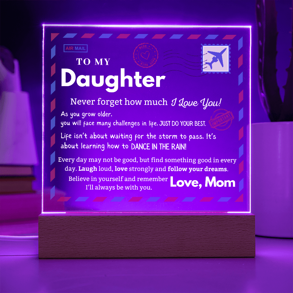 Square LED Acrylic Plaque, To My Daughter, Post Card