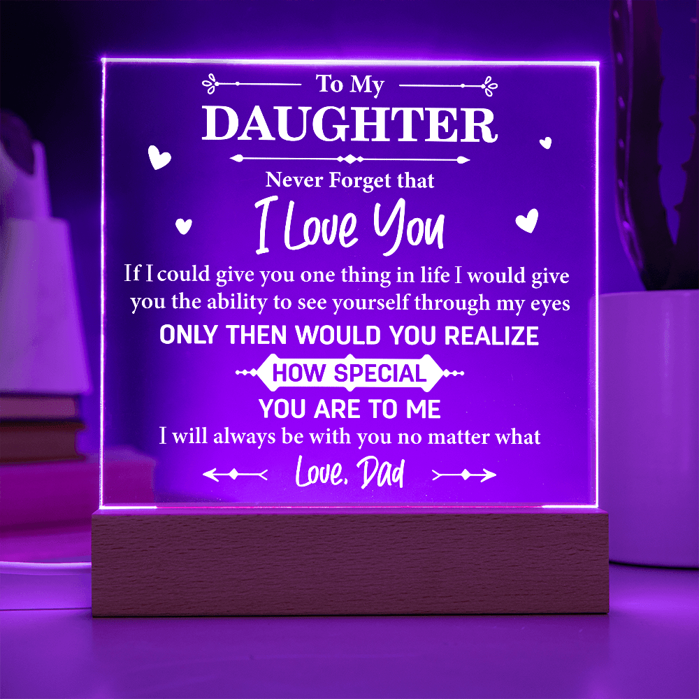 Square LED Acrylic Plaque, Never Forget That I Love You