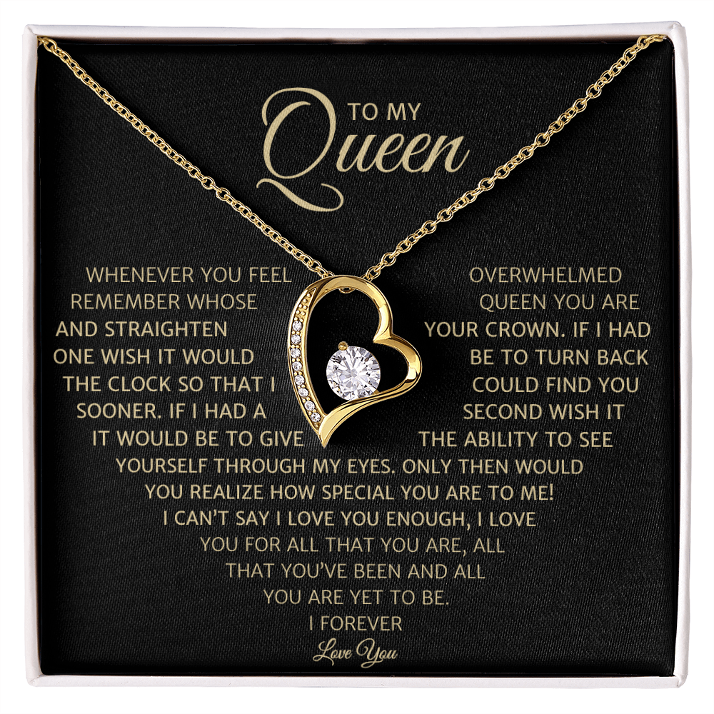 To My Queen, Forever Love Necklace