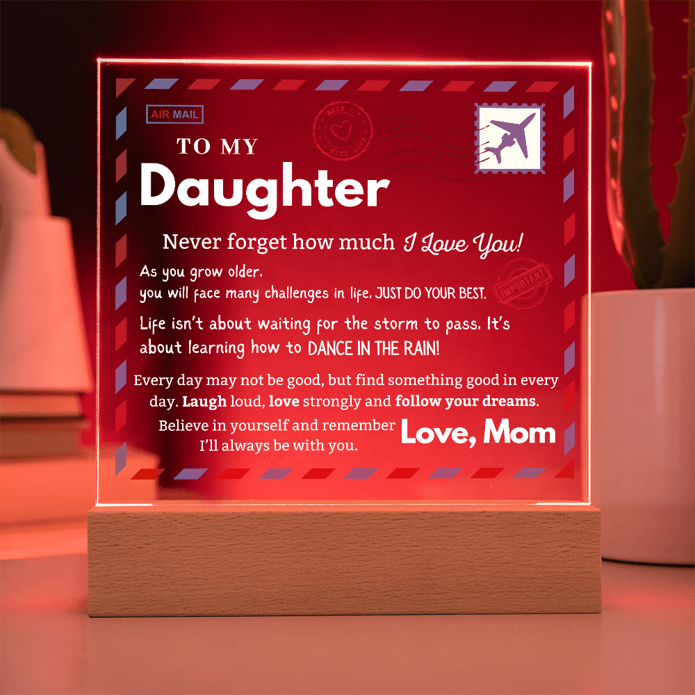 Square LED Acrylic Plaque, To My Daughter, Post Card