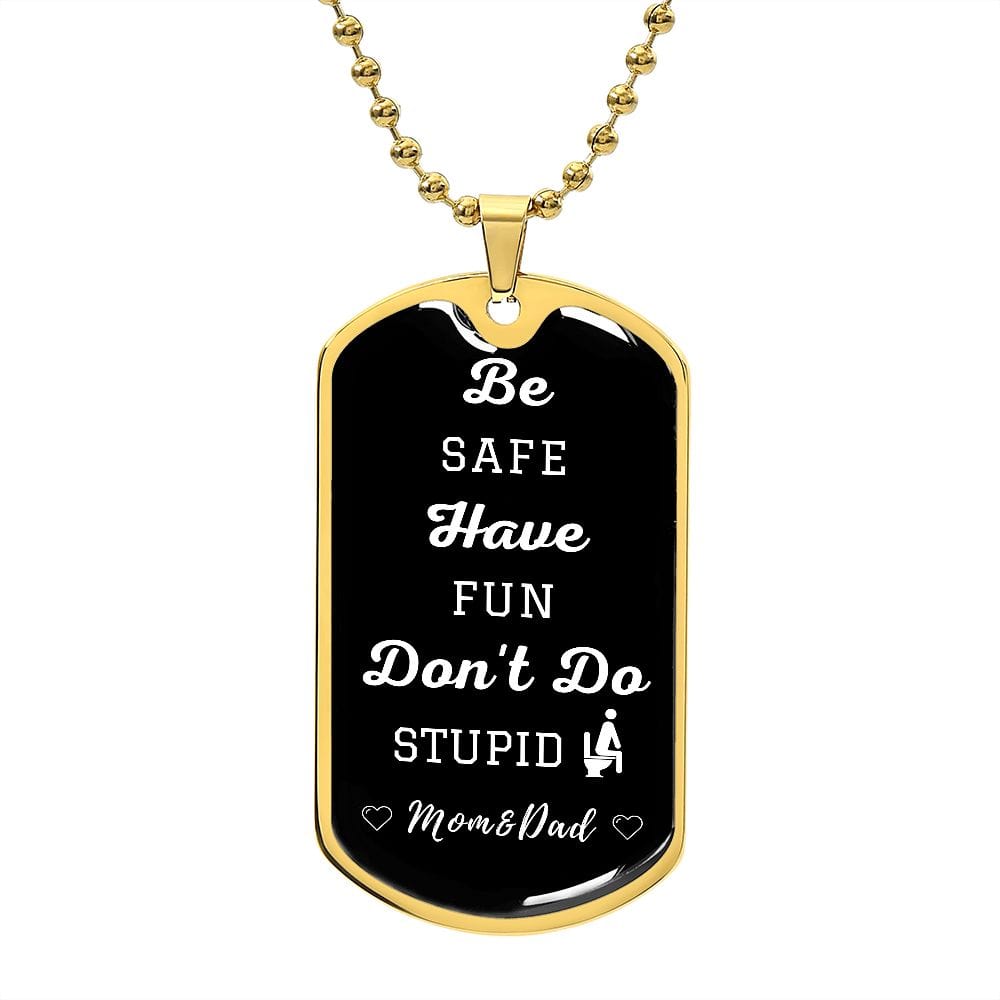 Be Safe, Dog Tag Necklace 2