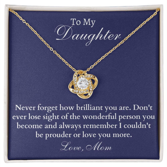 Never Forget, Love Knot Necklace, From Mom
