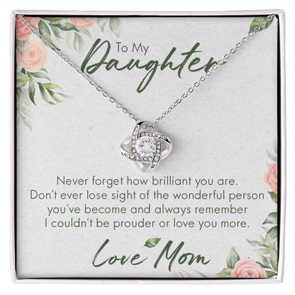 Never Forget, Love Knot Necklace, From Mom