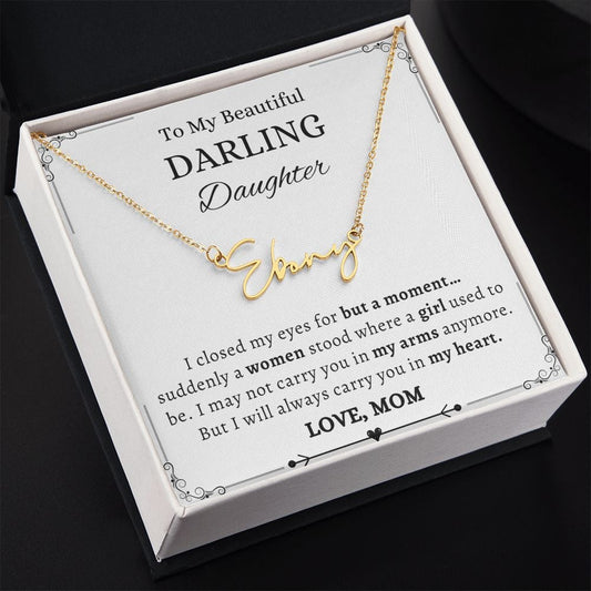 I Closed My Eyes, Signature Style Name Necklace
