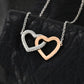 Never Forget How Beautiful You Are - Two Hearts Necklace
